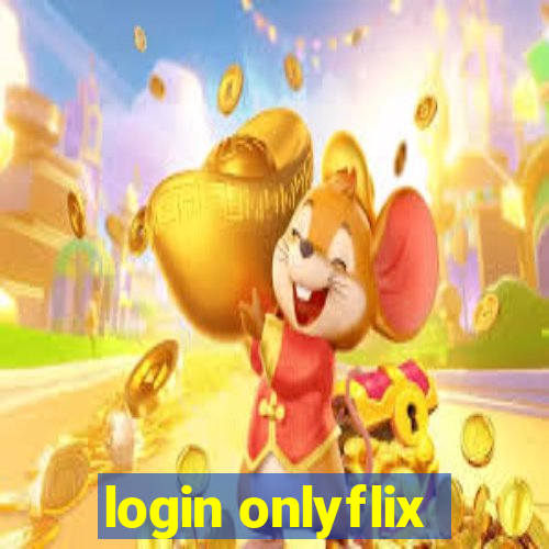 login onlyflix